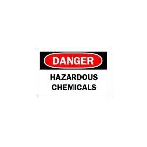   10X14,Danger Hazardous Chemicals  Industrial & Scientific