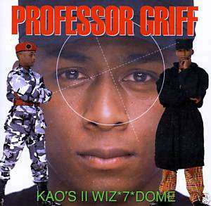 PROFESSOR GRIFF KAOS II WIZ*7*DOME   PUBLIC ENEMY  