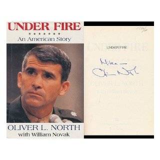  Under Fire  an American Story / Oliver L. North with 