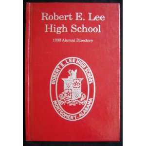   Lee High School 1993 Alumni Directory Jr. J.R. Bozeman Books