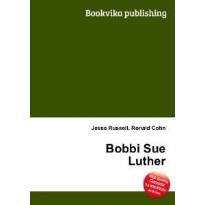  Bobbi Sue Luther Ronald Cohn Jesse Russell Books
