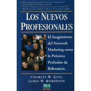   (Spanish Edition) (9789872149505) Charles W. King Books