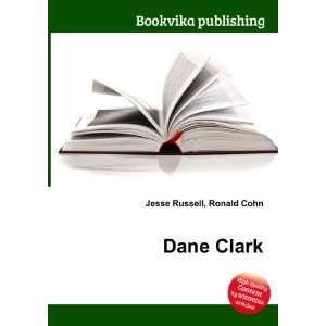  Dane Clark Ronald Cohn Jesse Russell Books