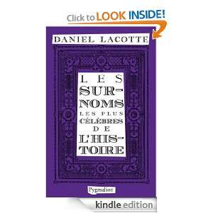   Histoire (French Edition) Daniel Lacotte  Kindle Store