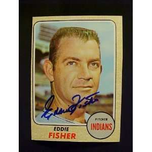 Eddie Fisher Cleveland Indians #418 1968 Topps Autographed Baseball 