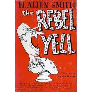  The Rebel Yell H. Allen Smith Books