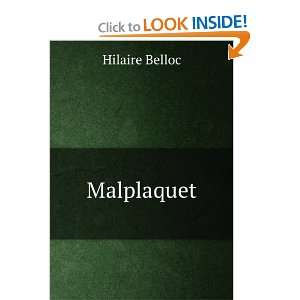  Malplaquet Hilaire Belloc Books