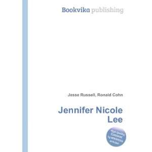  Jennifer Nicole Lee Ronald Cohn Jesse Russell Books