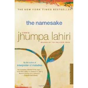  The Namesake A Novel By Jhumpa Lahiri Books