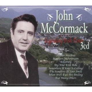 John McCormack Legendary Irish Tenor, Vol. 3