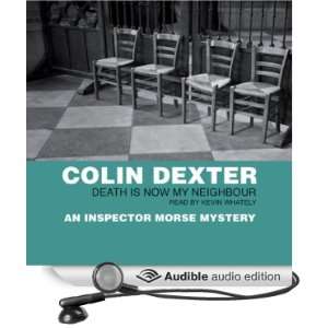   Neighbour (Audible Audio Edition) Colin Dexter, Kevin Whately Books