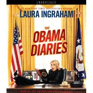  Obama Diaries [Audio CD] Laura Ingraham Books