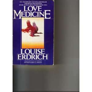  LOVE MEDICINE Louise Erdrich Books