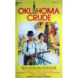  Oklahoma Crude Marc Norman Books
