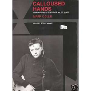    Sheet Music Calloused Hands Mark Collie 96 