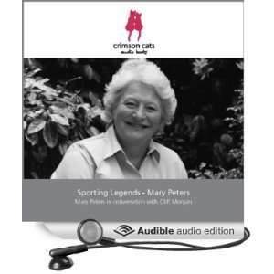   Mary Peters (Audible Audio Edition) Cliff Morgan, Dame Mary Peters