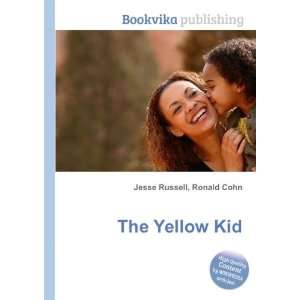  The Yellow Kid Ronald Cohn Jesse Russell Books