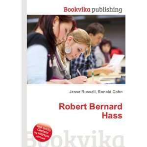  Robert Bernard Hass Ronald Cohn Jesse Russell Books