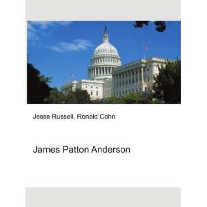  James Patton Anderson Ronald Cohn Jesse Russell Books