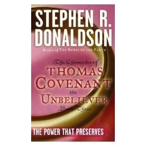   The Power That Preserves (9780345348678) Stephen R. Donaldson Books
