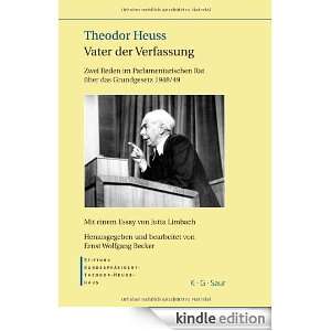Theodor Heuss Vater der Verfassung Zwei Reden im Parlamentarischen 