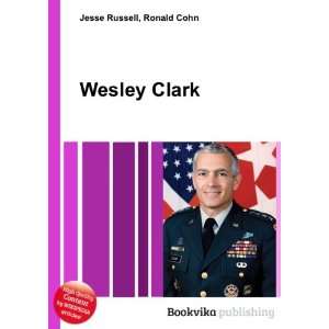 Wesley Clark [Paperback]