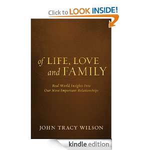   and Family Real World Insights Into Our Most Important Relationships