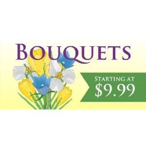  3x6 Vinyl Banner   Bouquets Starting at 