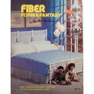  Fiber Form & Fantasy Opus 4 Craft Book Pat Rollins Books