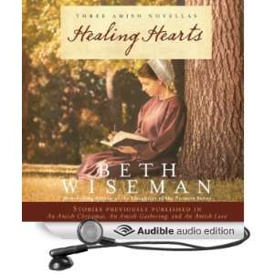 Healing Hearts A Collection of Amish Romances [Unabridged] [Audible 
