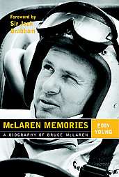 Mclaren Memories A Biography of Bruce McLauren by Eoin Young 2005 