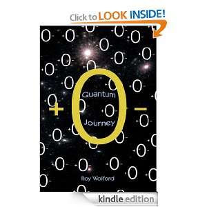 Quantum Journey Roy Wolford  Kindle Store