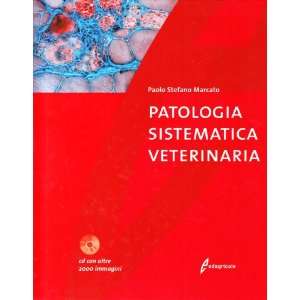   veterinaria. Con CD ROM (9788850646562) Paolo S. Marcato Books