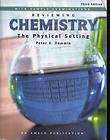 CHEMISTRY THE PHYSICAL SETTING, DEMMIN 3RD EDITION T