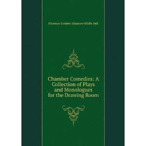  Chamber Comedies A Collection of Plays and Monologues for 