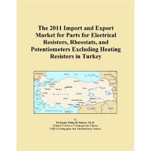   , Rheostats, and Potentiometers Excluding Heating Resistors in Turkey