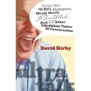 Ultra talk David Kirby 9780820329086  Books